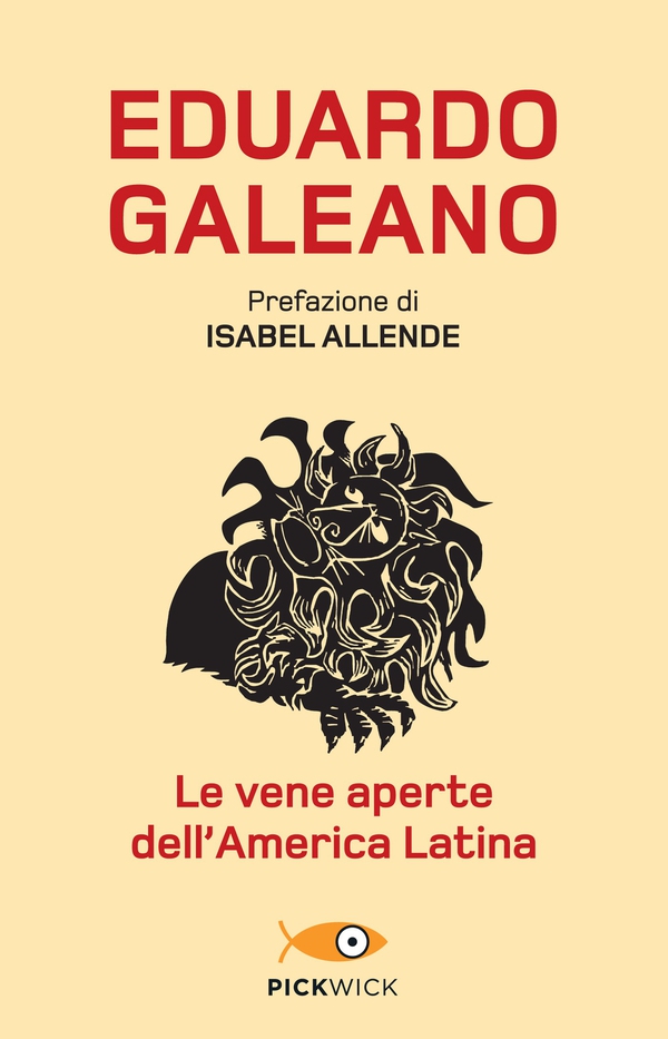 Le vene aperte dell'America Latina - Librerie.coop Le vene aperte dell'America Latina - Librerie.coop