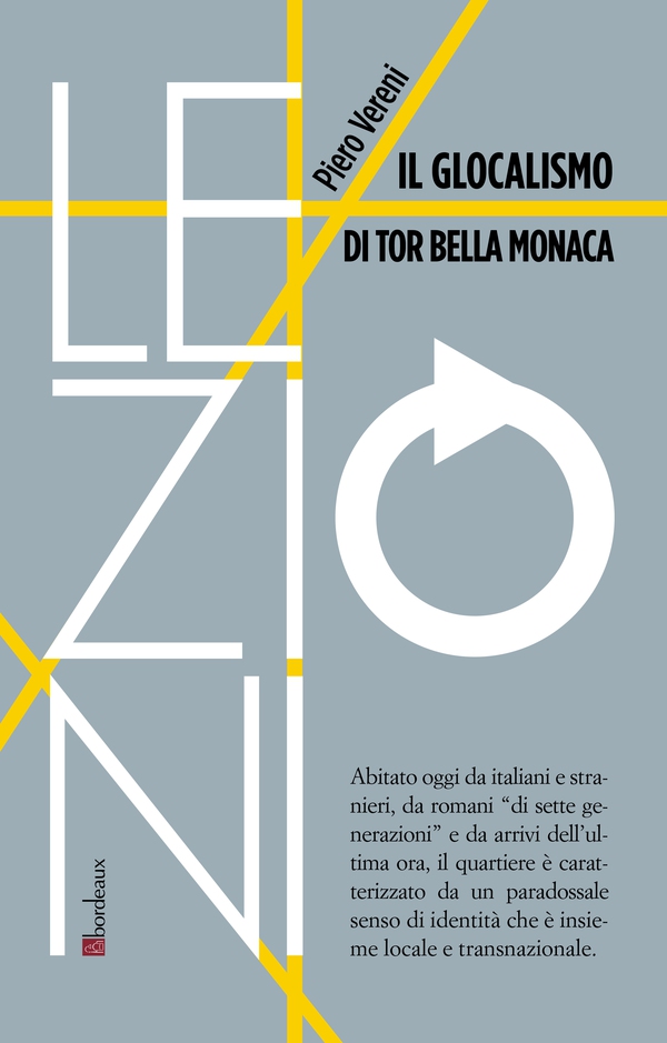 Il glocalismo di Tor Bella Monaca - Librerie.coop Il glocalismo di Tor Bella Monaca - Librerie.coop
