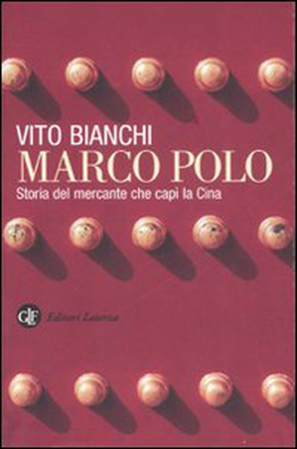 Marco Polo. Storia del mercante che capì la Cina - Librerie.coop Marco Polo. Storia del mercante che capì la Cina - Librerie.coop
