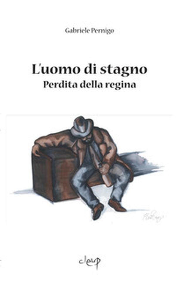 L'uomo di stagno. Perdita della regina - Librerie.coop L'uomo di stagno. Perdita della regina - Librerie.coop