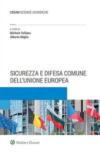 Sicurezza e difesa comune dell'Unione Europea - Librerie.coop