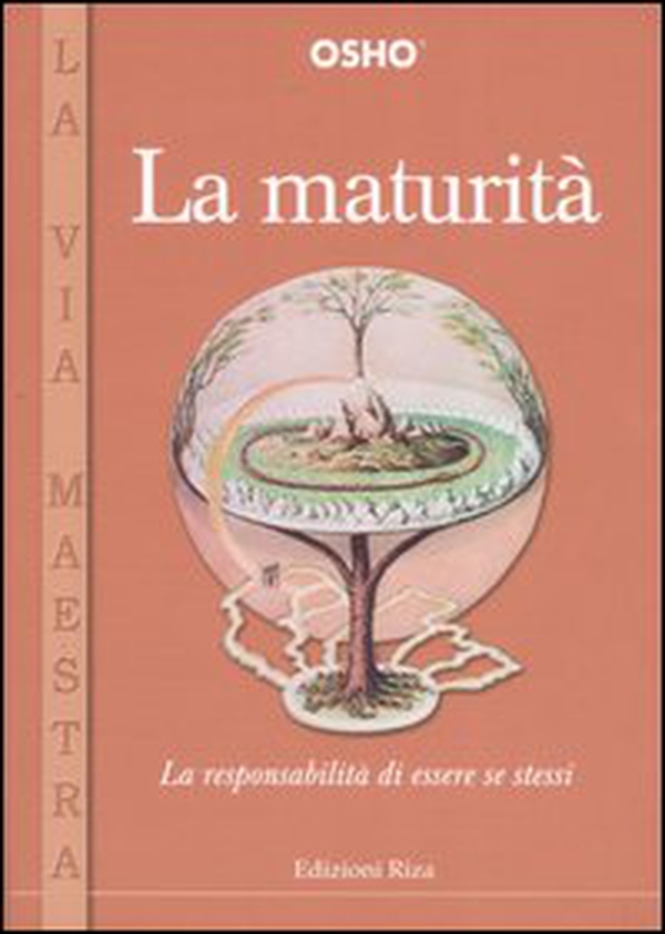 La maturità. La responsabilità di essere se stessi - Librerie.coop La maturità. La responsabilità di essere se stessi - Librerie.coop