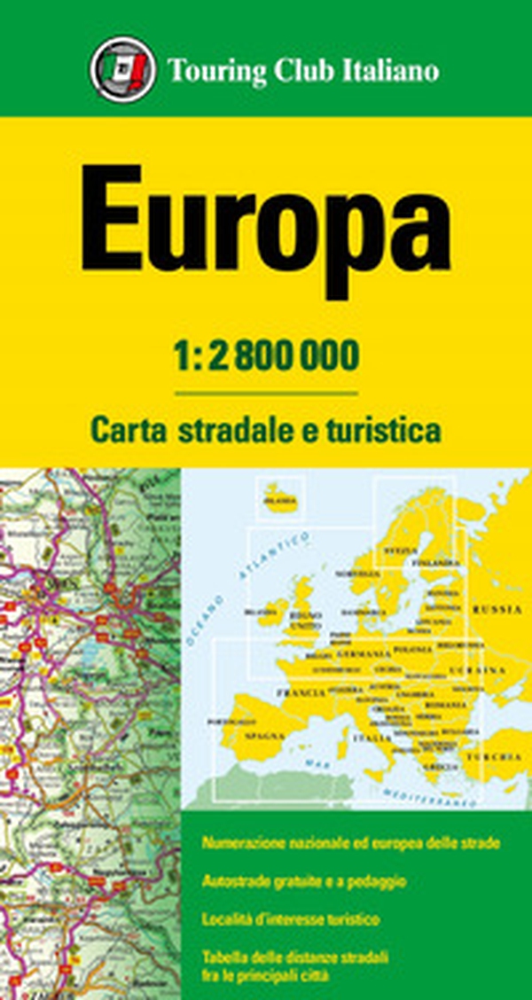 Europa 1:2.800.000. Carta stradale e turistica - Librerie.coop Europa 1:2.800.000. Carta stradale e turistica - Librerie.coop