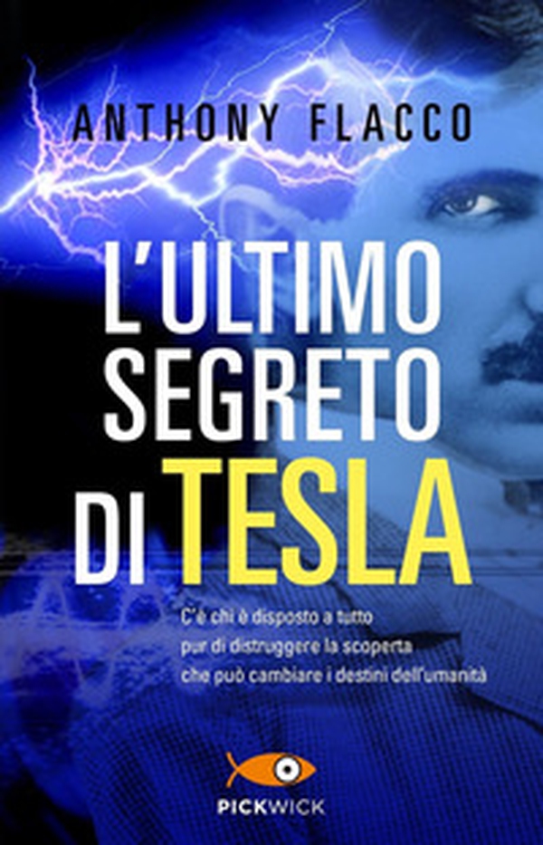 L'ultimo segreto di Tesla - Librerie.coop L'ultimo segreto di Tesla - Librerie.coop