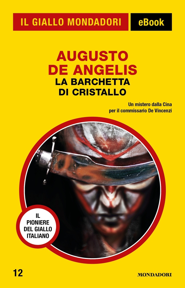 La barchetta di cristallo (Il Giallo Mondadori) - Librerie.coop La barchetta di cristallo (Il Giallo Mondadori) - Librerie.coop