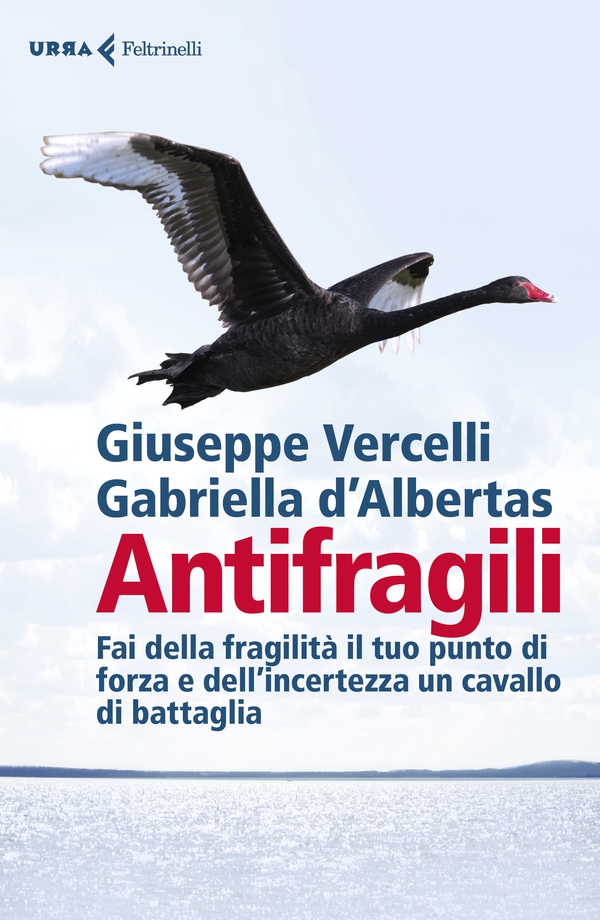 Gli antifragili - Librerie.coop Gli antifragili - Librerie.coop