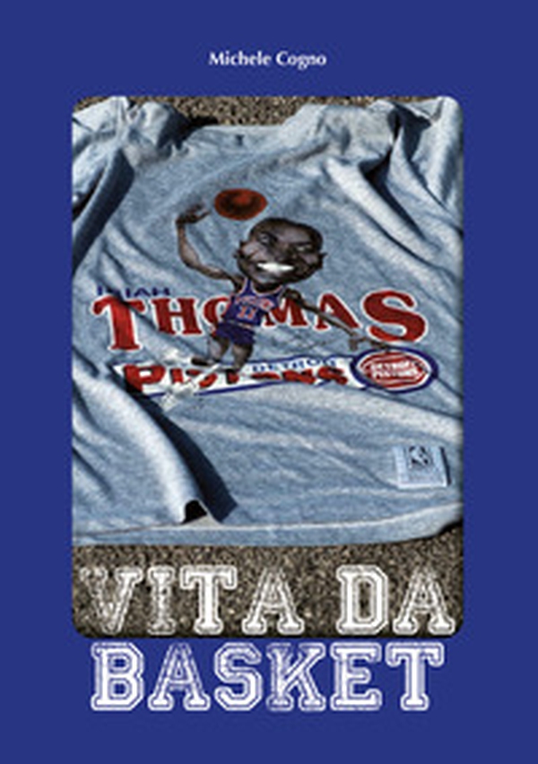 Vita da basket - Librerie.coop Vita da basket - Librerie.coop