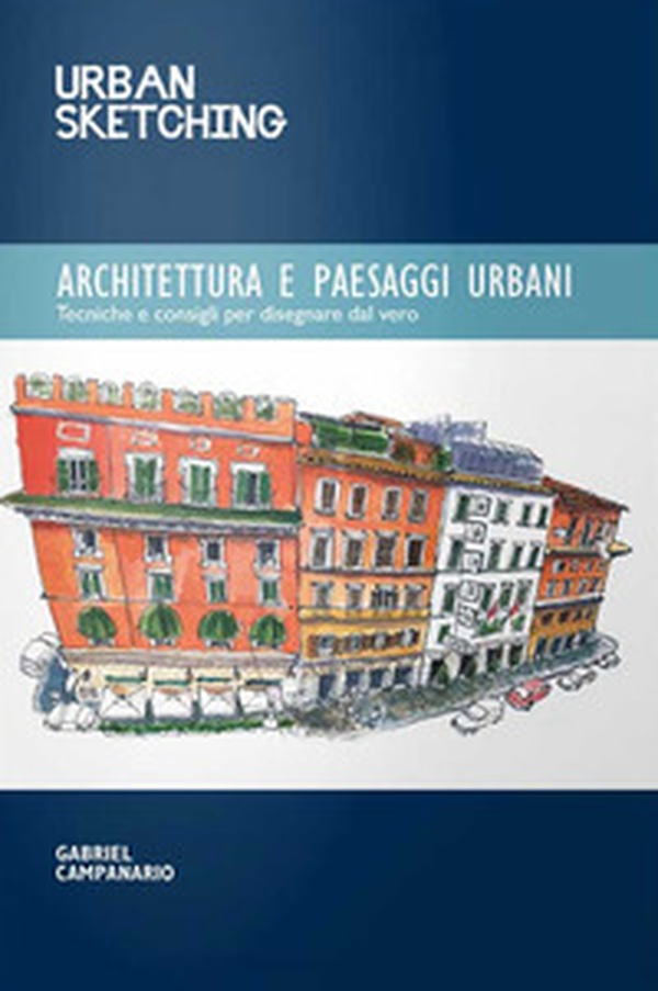 Architettura e paesaggi urbani - Librerie.coop Architettura e paesaggi urbani - Librerie.coop
