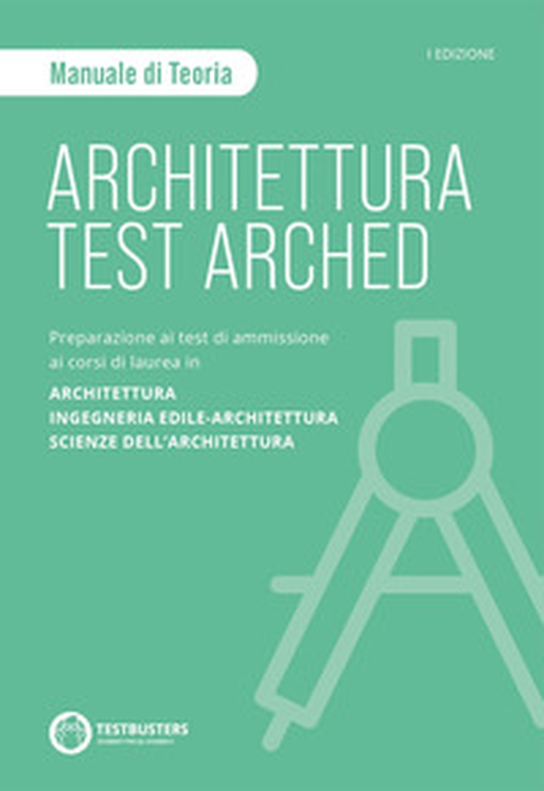 Testbusters Architettura Test Arched. Manuale di teoria - Librerie.coop Testbusters Architettura Test Arched. Manuale di teoria - Librerie.coop