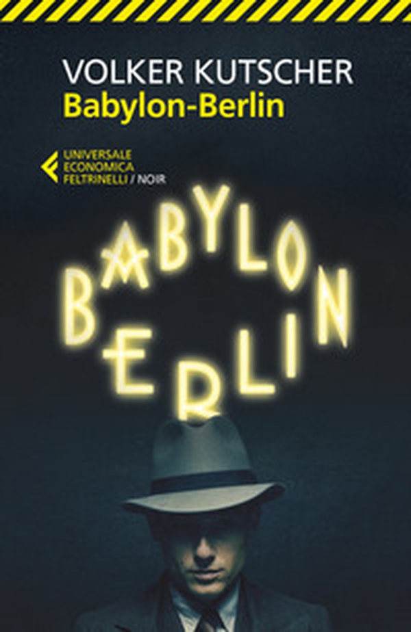 Babylon-Berlin - Librerie.coop Babylon-Berlin - Librerie.coop