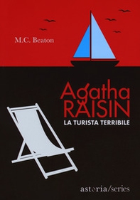 La turista terribile. Agatha Raisin - Librerie.coop