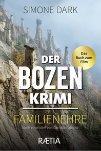 Der Der Bozen krimi. Familienehre - Librerie.coop