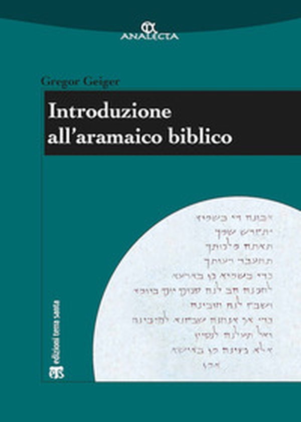 Introduzione all'aramaico biblico - Librerie.coop Introduzione all'aramaico biblico - Librerie.coop