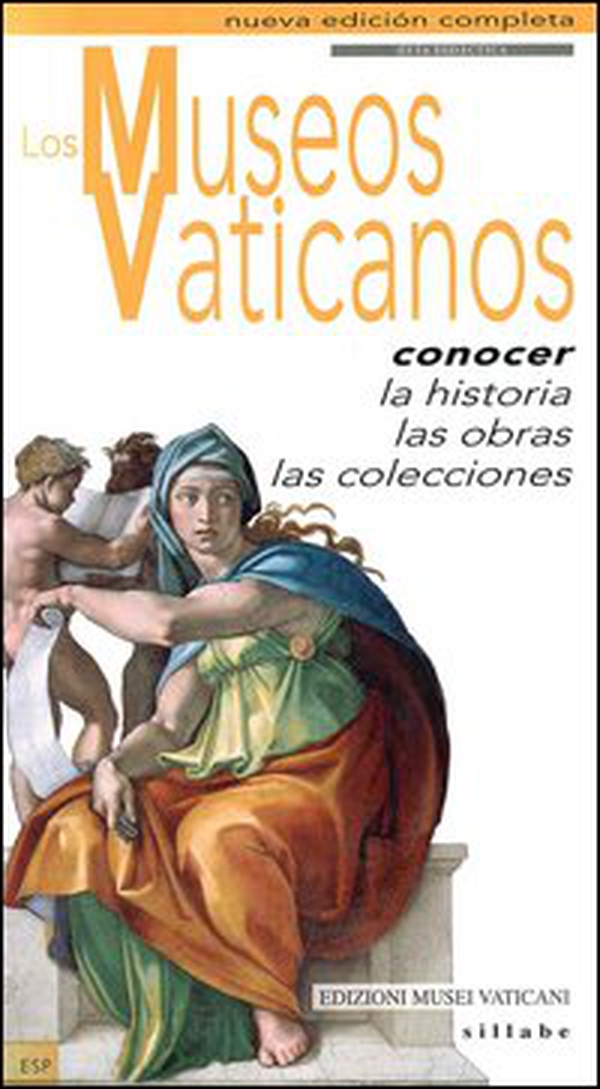 I musei vaticani. Conoscere la storia, le opere, le collezioni. Ediz. spagnola - Librerie.coop I musei vaticani. Conoscere la storia, le opere, le collezioni. Ediz. spagnola - Librerie.coop