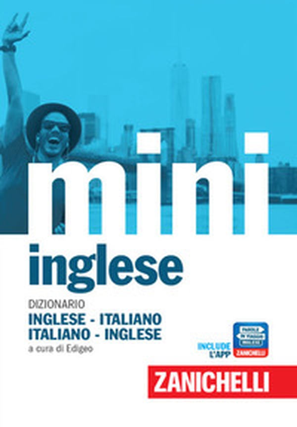 Il mini di inglese. Dizionario inglese-italiano, italiano-inglese - Librerie.coop Il mini di inglese. Dizionario inglese-italiano, italiano-inglese - Librerie.coop