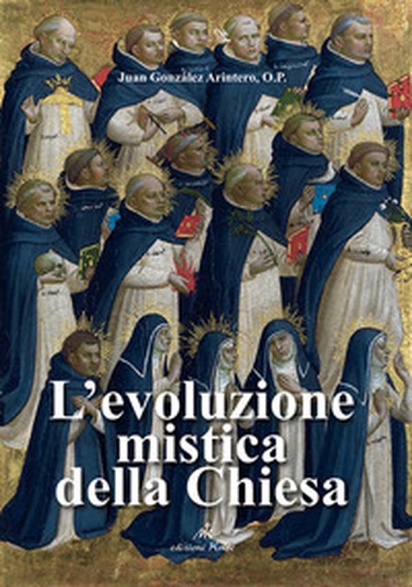 L'evoluzione mistica della chiesa - Librerie.coop L'evoluzione mistica della chiesa - Librerie.coop