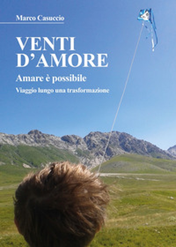Venti d'amore. Amare è possibile - Librerie.coop Venti d'amore. Amare è possibile - Librerie.coop
