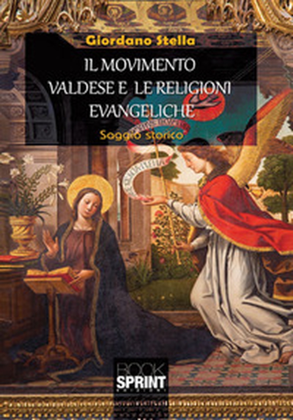 Il movimento valdese e le religioni evangeliche - Librerie.coop Il movimento valdese e le religioni evangeliche - Librerie.coop