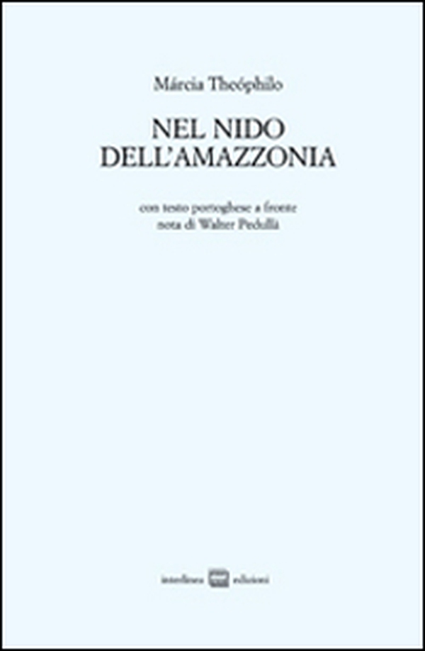 Nel nido dell'Amazzonia. Ediz. italiana e portoghese - Librerie.coop Nel nido dell'Amazzonia. Ediz. italiana e portoghese - Librerie.coop