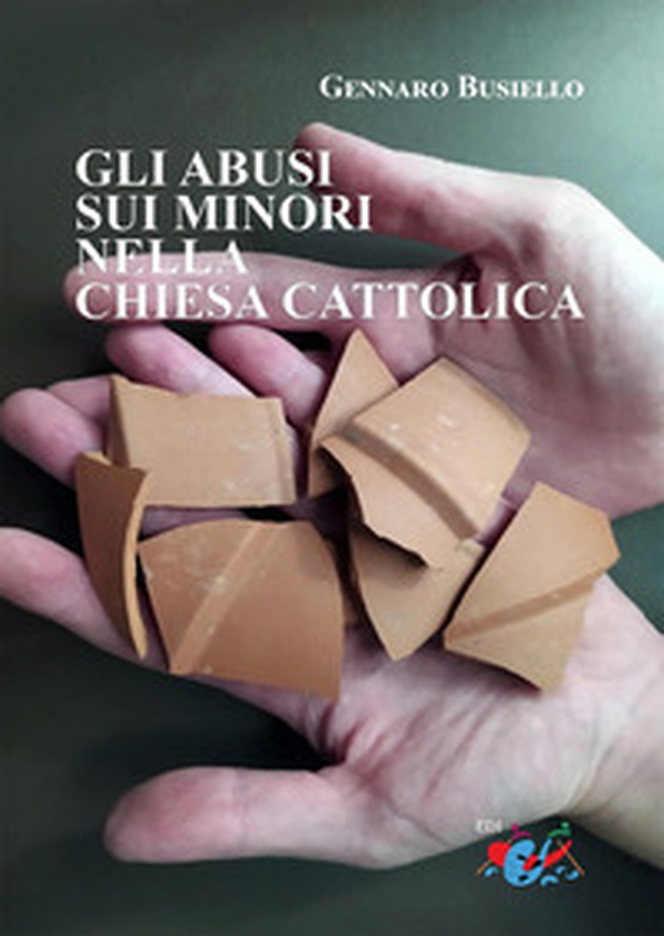Gli abusi sui minori nella Chiesa cattolica - Librerie.coop Gli abusi sui minori nella Chiesa cattolica - Librerie.coop