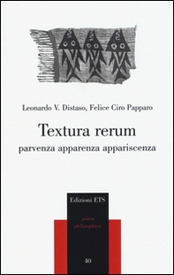 Textura rerum. Parvenza apparenza appariscenza - Librerie.coop