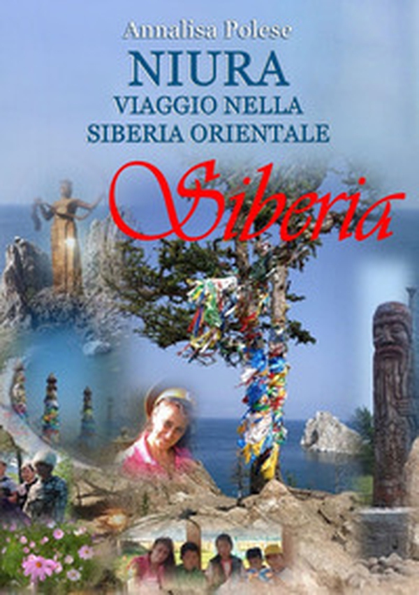 Niura. Viaggio nella Siberia Orientale - Librerie.coop Niura. Viaggio nella Siberia Orientale - Librerie.coop