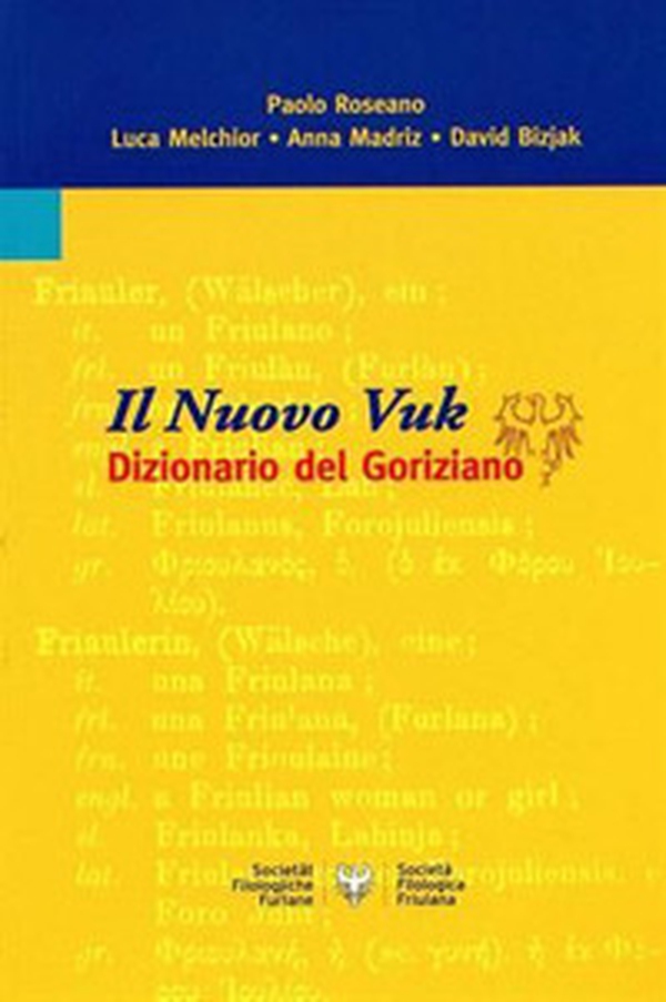 Il nuovo Vuk. Dizionario del goriziano - Librerie.coop Il nuovo Vuk. Dizionario del goriziano - Librerie.coop