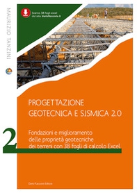 Progettazione geotecnica e sismica 2.0 - Vol. 2 - Librerie.coop