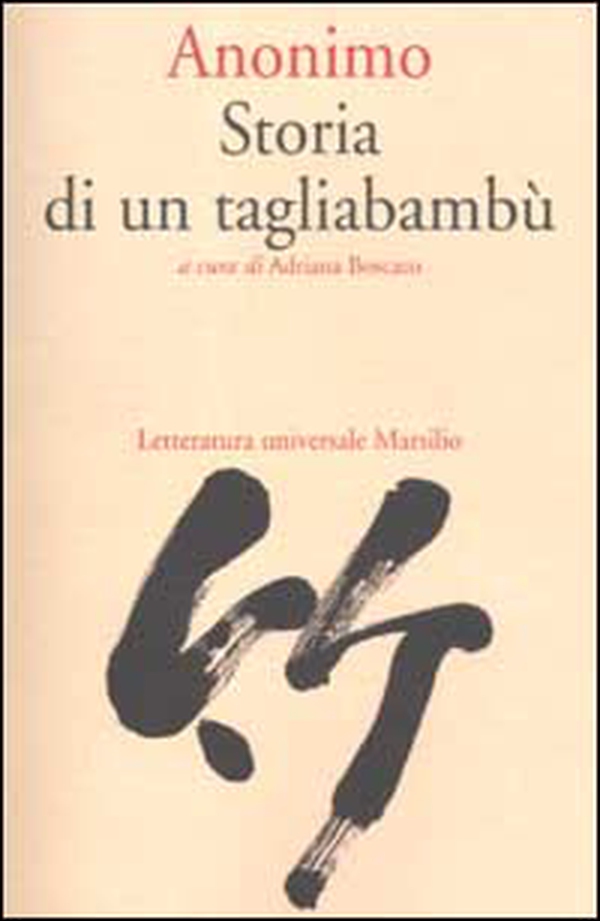 Storia di un tagliabambù - Librerie.coop Storia di un tagliabambù - Librerie.coop