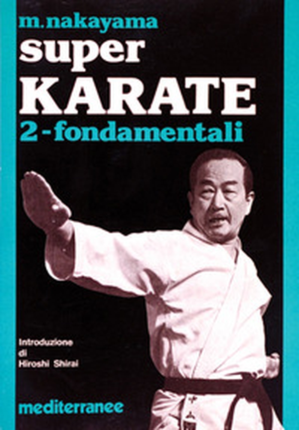 Super karate - Vol. 2 - Librerie.coop Super karate - Vol. 2 - Librerie.coop