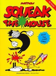 Squeak the mouse - Librerie.coop