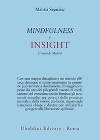 Mindfulness e insight. Il metodo Mahâsi - Librerie.coop