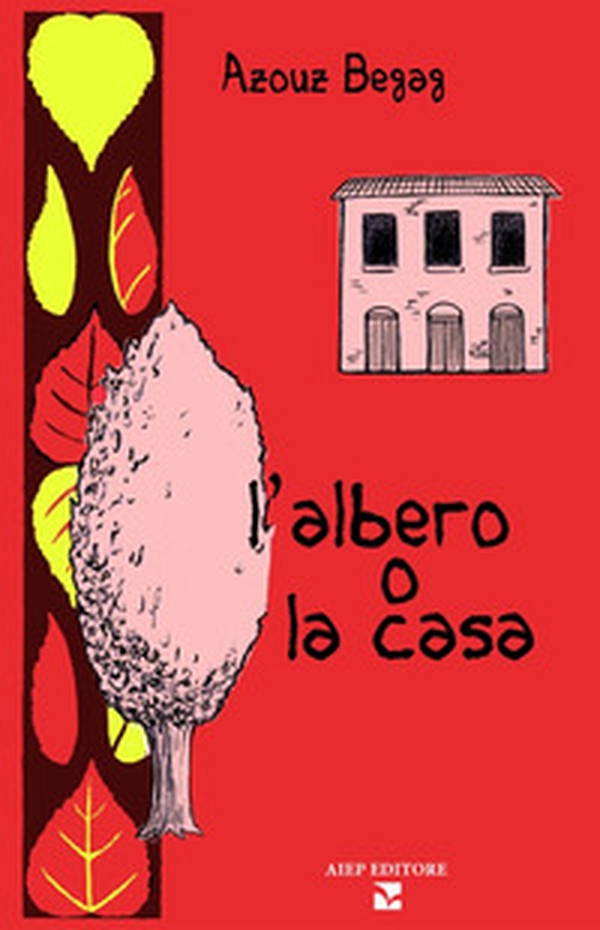 L'albero o la casa - Librerie.coop L'albero o la casa - Librerie.coop