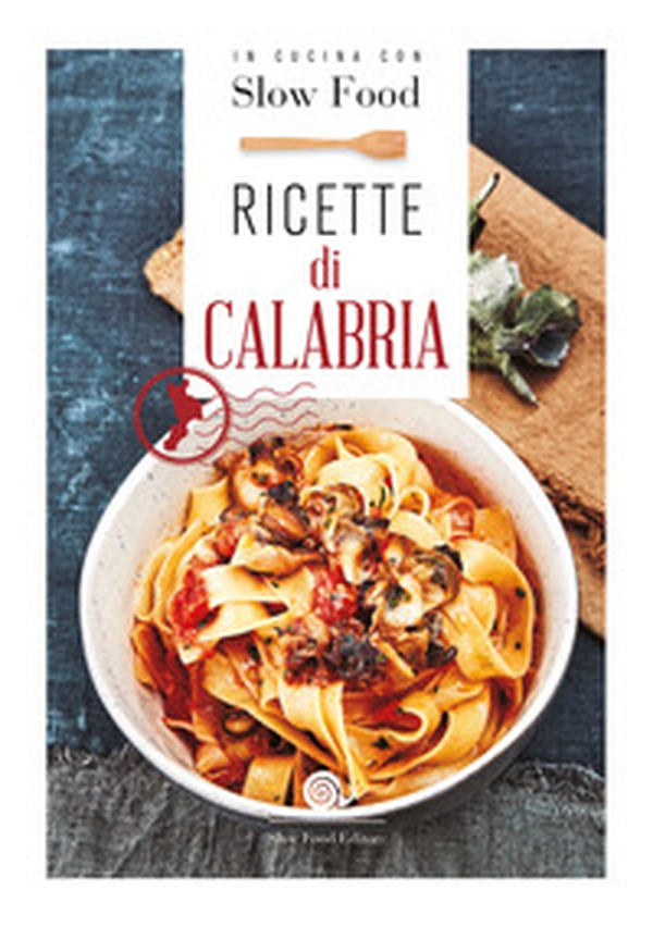 Ricette di Calabria - Librerie.coop Ricette di Calabria - Librerie.coop