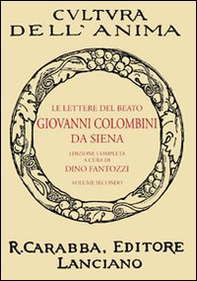 Le lettere del beato Giovanni Colombini da Siena - Vol. 2 - Librerie.coop