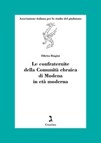 Le confraternite della comunità ebraica di Modena - Librerie.coop