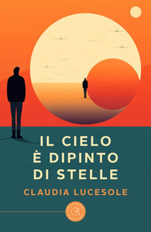 Il cielo è dipinto di stelle - Librerie.coop Il cielo è dipinto di stelle - Librerie.coop