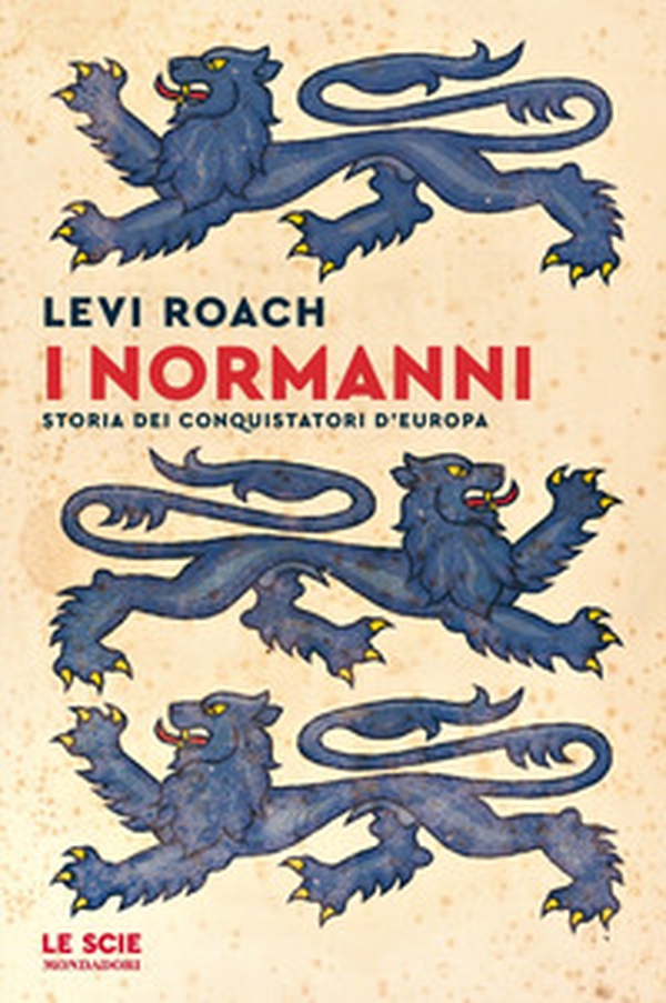 I normanni. Storia dei conquistatori d'Europa - Librerie.coop I normanni. Storia dei conquistatori d'Europa - Librerie.coop