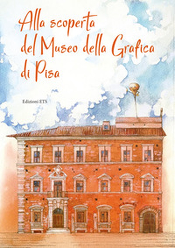 Alla scoperta del museo della grafica di Pisa - Librerie.coop Alla scoperta del museo della grafica di Pisa - Librerie.coop