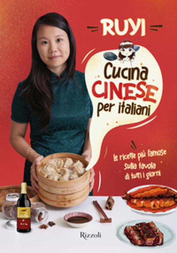 Cucina cinese per italiani. Le ricette più famose sulla tavola di tutti i giorni - Librerie.coop Cucina cinese per italiani. Le ricette più famose sulla tavola di tutti i giorni - Librerie.coop