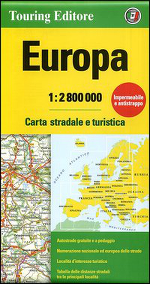 Europa 1:2.800.000. Carta stradale e turistica - Librerie.coop Europa 1:2.800.000. Carta stradale e turistica - Librerie.coop