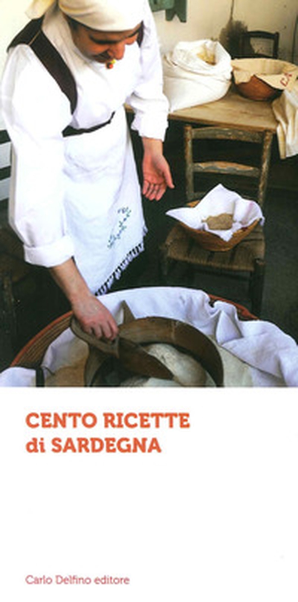 Cento ricette di Sardegna - Librerie.coop Cento ricette di Sardegna - Librerie.coop