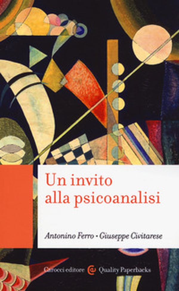 Un invito alla psicoanalisi - Librerie.coop Un invito alla psicoanalisi - Librerie.coop
