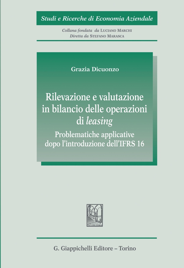 Rilevazione e valutazione in bilancio delle operazioni di leasing - e-Book - Librerie.coop Rilevazione e valutazione in bilancio delle operazioni di leasing - e-Book - Librerie.coop