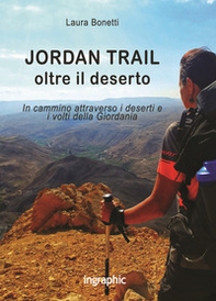 Jordan Trail. Oltre il deserto - Librerie.coop