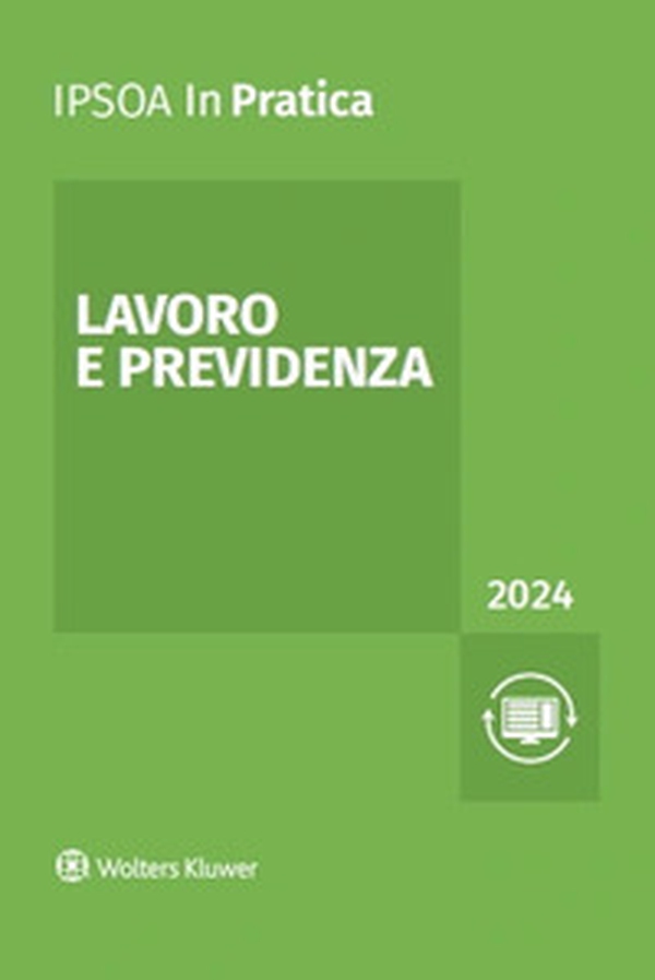 Lavoro e previdenza 2024 - Librerie.coop Lavoro e previdenza 2024 - Librerie.coop