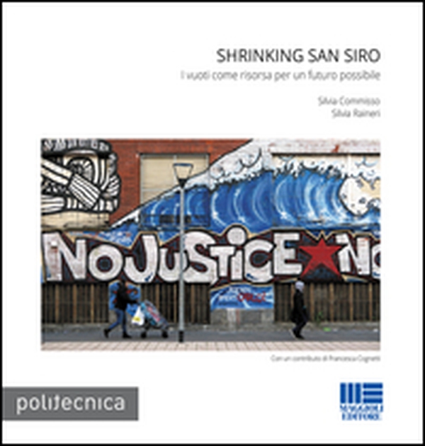 Shrinking San Siro - Librerie.coop Shrinking San Siro - Librerie.coop