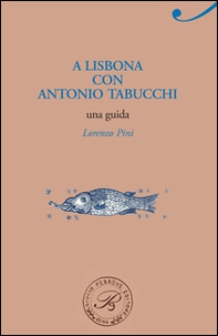 A Lisbona con Antonio Tabucchi - Librerie.coop