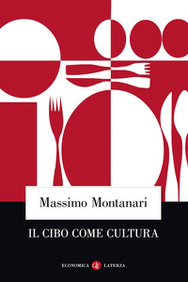 Il cibo come cultura - Librerie.coop Il cibo come cultura - Librerie.coop