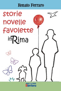 Storie novelle favolette in rima - Librerie.coop